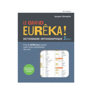 Le Grand Eurêka ! Dictionnaire