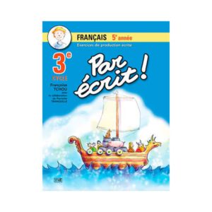 PAR ÉCRIT ! 5e année