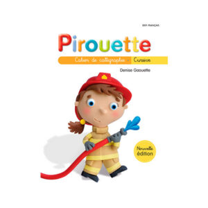 PIROUETTE CURSIVE 1e-2e année