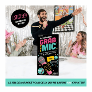 Grab the mic - Édition Québec