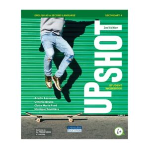 Upshot - 2e Éd. - Anglais - 4e secondaire