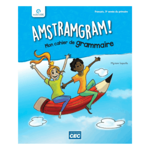 AMSTRAMGRAM 3e année