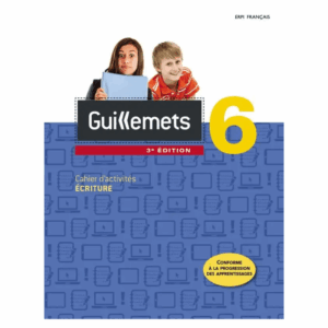 GUILLEMETS 6e année