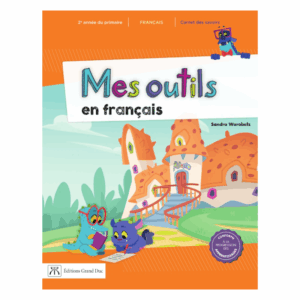 MES OUTILS EN FRANÇAIS 2e année
