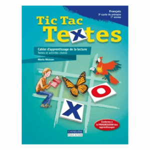 TIC TAC TEXTES 5e année